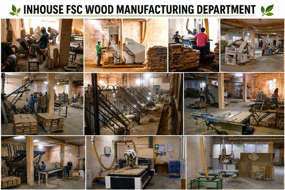 In-house FSC wood manufacturing department